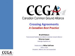 Crossing Agreements Canadian Best Practice Crossing Agreements A