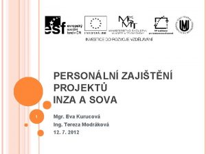 PERSONLN ZAJITN PROJEKT INZA A SOVA 1 Mgr