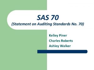 SAS 70 Statement on Auditing Standards No 70