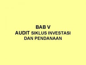 Pertanyaan tentang audit siklus pendanaan