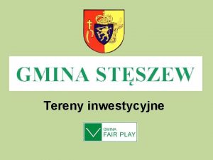 GMINA STSZEW Tereny inwestycyjne Polska na mapie Europy