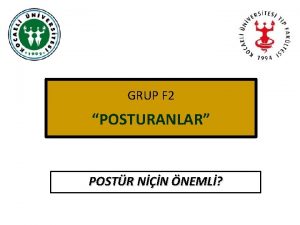 GRUP F 2 POSTURANLAR POSTR NN NEML Grup