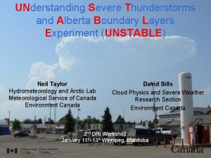 UNderstanding Severe Thunderstorms and Alberta Boundary Layers Experiment