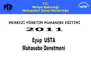 T C Maliye Bakanl Muhasebat Genel Mdrl ANKARA