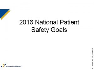 National patient safety goal 6