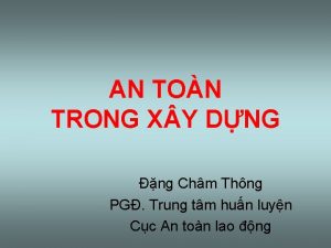 AN TON TRONG X Y DNG ng Chm