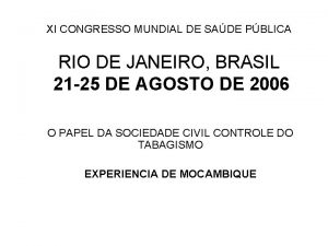XI CONGRESSO MUNDIAL DE SADE PBLICA RIO DE