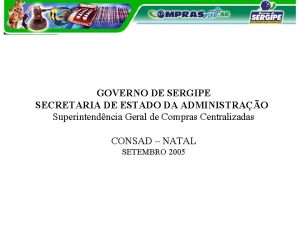 GOVERNO DE SERGIPE SECRETARIA DE ESTADO DA ADMINISTRAO