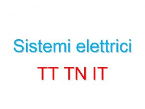 Sistema tt tn it