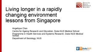 Living longer in a rapidly changing environment lessons