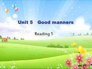 Good manners