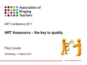 ART Conference 2017 ART Assessors the key to