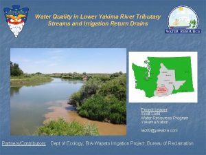 Water Quality in Lower Yakima River Tributary Streams