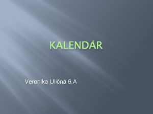 KALENDR Veronika Ulin 6 A Vznam slova kalendr