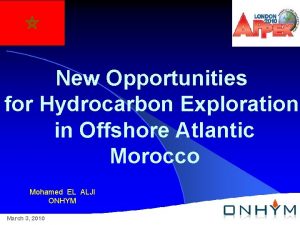 New Opportunities for Hydrocarbon Exploration in Offshore Atlantic