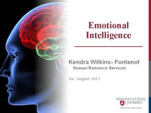 Emotional Intelligence Kendra Wilkins Fontenot Human Resource Services
