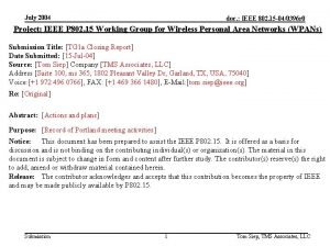 July 2004 doc IEEE 802 15 040396 r