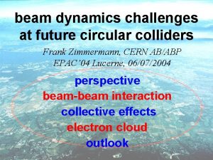 beam dynamics challenges at future circular colliders Frank