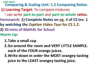 NEW SEATS Comparing Scaling Unit 1 2 Comparing