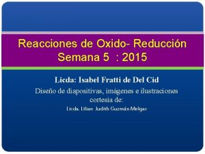 Reacciones de Oxido Reduccin Semana 5 2015 Licda