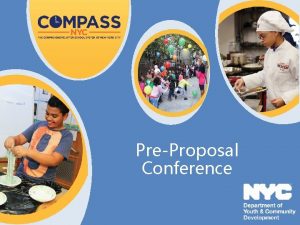 PreProposal Conference Department of Youth and Community Development