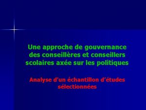 Une approche de gouvernance des conseillres et conseillers