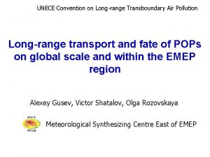 UNECE Convention on Longrange Transboundary Air Pollution Longrange