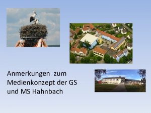 Anmerkungen zum Medienkonzept der GS und MS Hahnbach