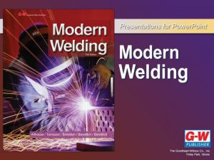 Chapter 6 shielded metal arc welding