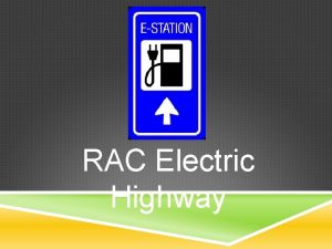 Rac electric highway charging station