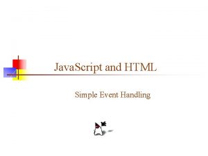Java Script and HTML Simple Event Handling Java