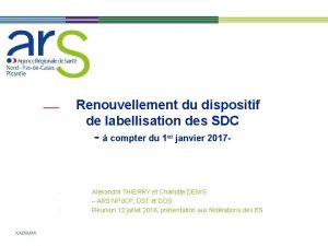 Renouvellement du dispositif de labellisation des SDC compter