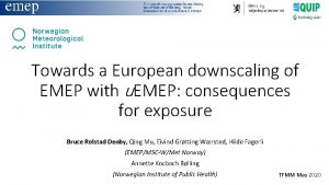 Towards a European downscaling of EMEP with u