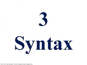 3 Syntax CMSC 331 Some material 1998 by