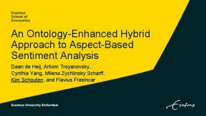 An OntologyEnhanced Hybrid Approach to AspectBased Sentiment Analysis