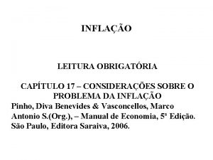 INFLAO LEITURA OBRIGATRIA CAPTULO 17 CONSIDERAES SOBRE O