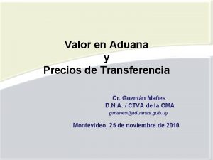 Valor en Aduana y Precios de Transferencia Cr