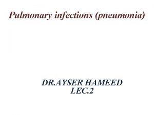 Aspiration pneumonia Aspiration pneumonia