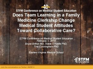 Does Team Learning in a Family Medicine Clerkship