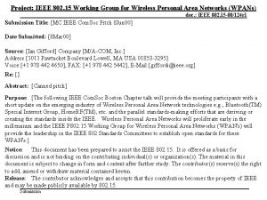 Project IEEE 802 15 Working Group for Wireless