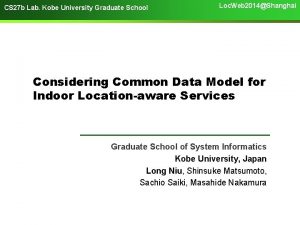 CS 27 b Lab Kobe University Graduate School