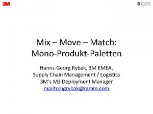 Mix Move Match MonoProduktPaletten HannsGeorg Rybak 3 M