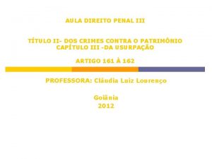 AULA DIREITO PENAL III TTULO II DOS CRIMES
