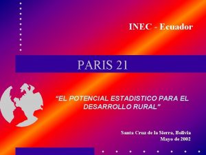 INEC Ecuador PARIS 21 EL POTENCIAL ESTADISTICO PARA