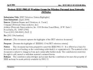 April 2004 doc IEEE 802 15 05 0218