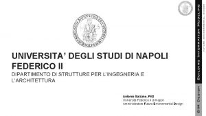 UNIVERSITA DEGLI STUDI DI NAPOLI FEDERICO II DIPARTIMENTO