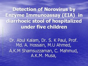 Detection of Norovirus by Enzyme Immunoassay EIA in