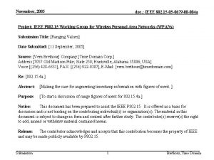 November 2005 doc IEEE 802 15 05 0679