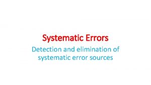 Systemic error