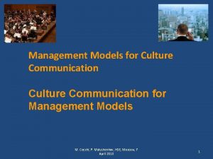 Management Models for Culture Communication for Management Models